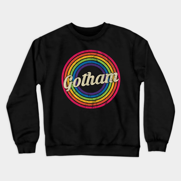 Gotham - Retro Rainbow Faded-Style Crewneck Sweatshirt by MaydenArt